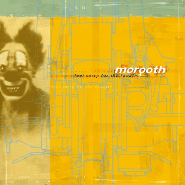 Album Morgoth - Feel Sorry For The Fanatic