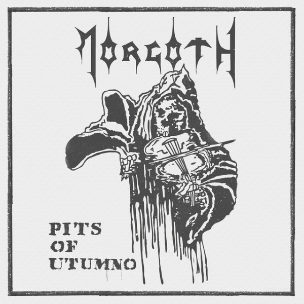 Album Morgoth - Pits of Utumno