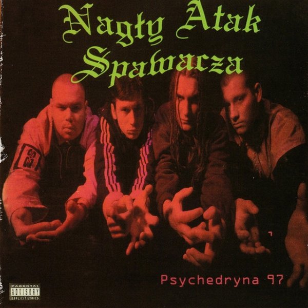 Album Nagły Atak Spawacza - Psychedryna 