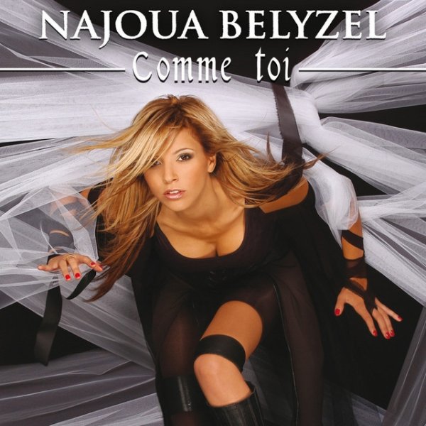 Album Najoua Belyzel - Comme toi