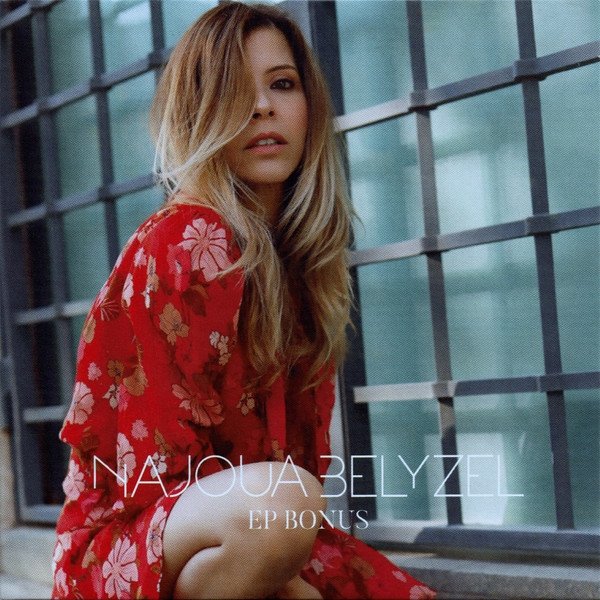 Album Najoua Belyzel - EP Bonus