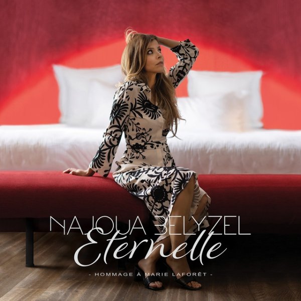 Album Najoua Belyzel - Eternelle