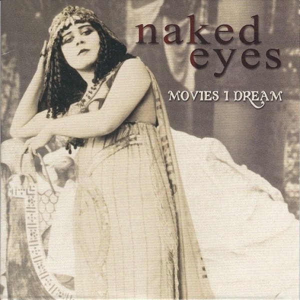 Album Naked Eyes - Movies I Dream