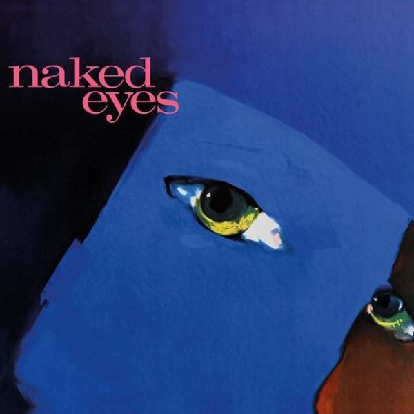 Album Naked Eyes - Naked Eyes