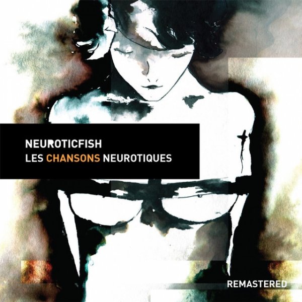 Les Chansons Neurotiques - album