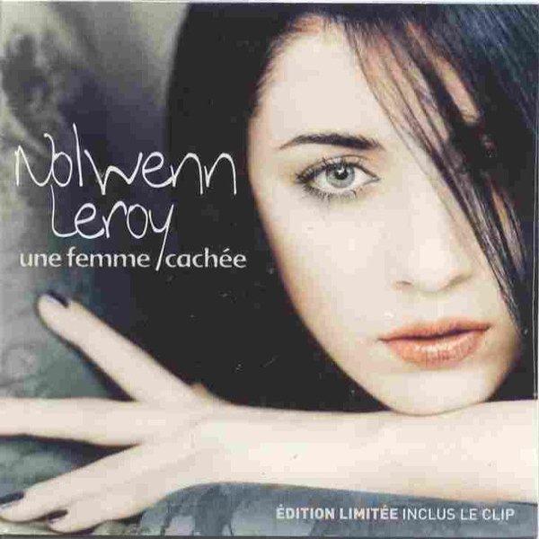 Album Nolwenn Leroy - Une Femme Cachée