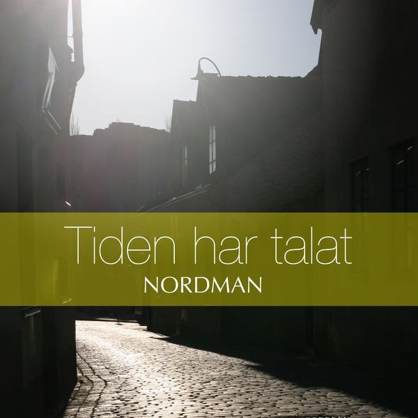 Album Nordman - Tiden Har Talat