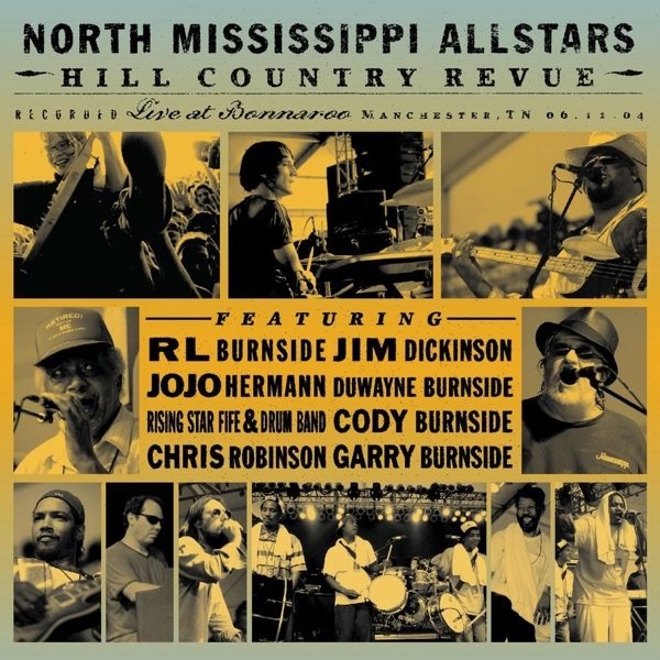 Album North Mississippi Allstars - Hill Country Revue