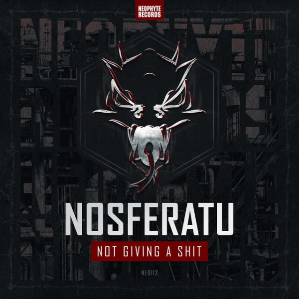 Album Nosferatu - Not Giving A Shit