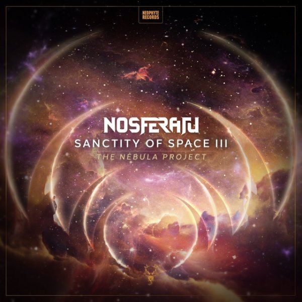 Sanctity Of Space III: The Nebula Project - album