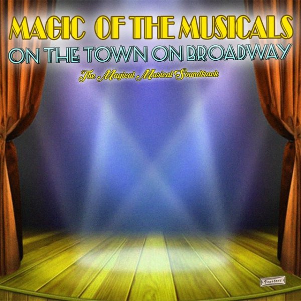 Magic of the Musicals, "On the Town" Album 