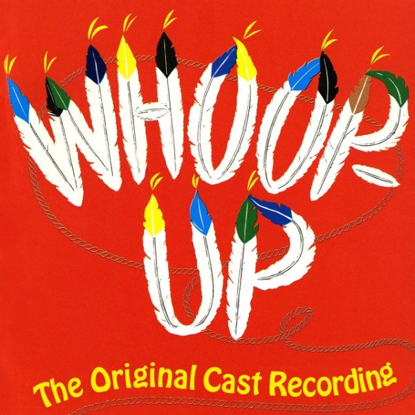 Album Original Broadway Cast - Whoop-Up