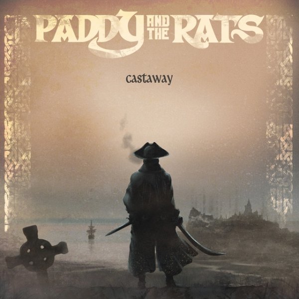 Album Paddy and the Rats - Castaway