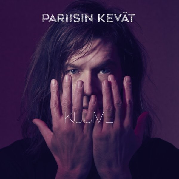 Album Pariisin Kevät - Kuume