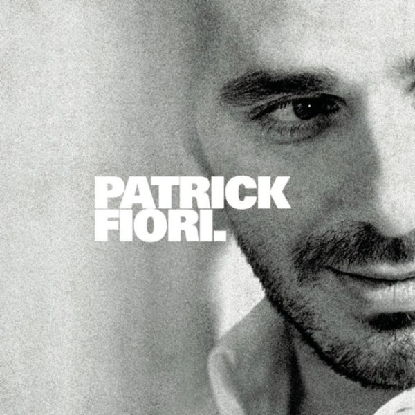 Album Patrick Fiori - Patrick Fiori.