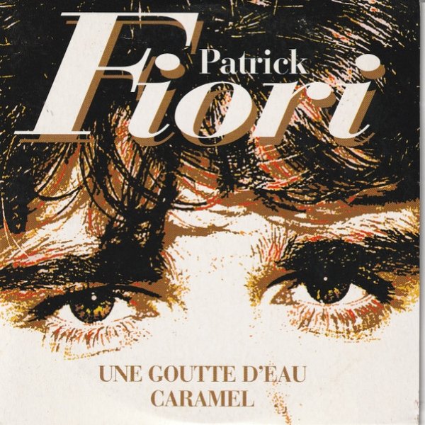 Patrick Fiori Une Goutte D'Eau, 1994