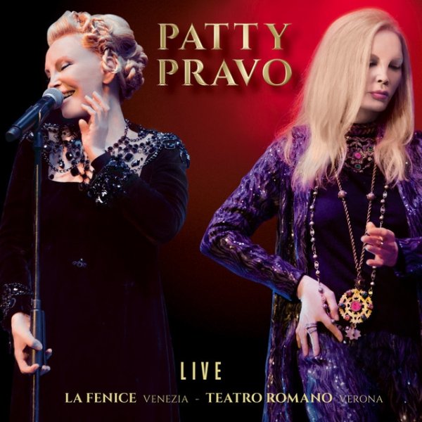 Album Patty Pravo - LIVE La Fenice (Venezia) - Teatro Romano (Verona)
