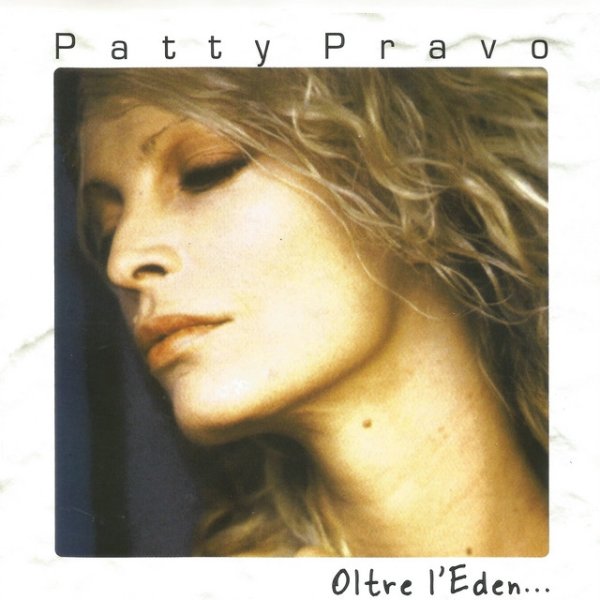 Patty Pravo Oltre l'Eden..., 1989