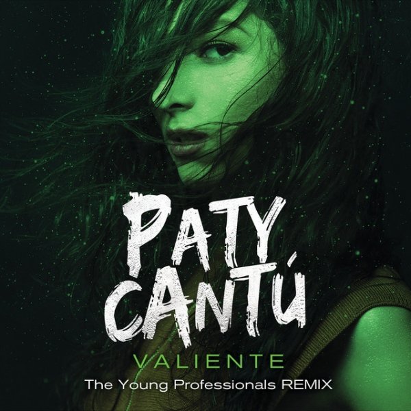 Album Paty Cantú - Valiente