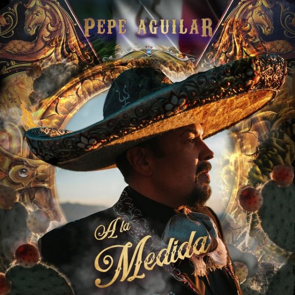 Album Pepe Aguilar - A la Medida