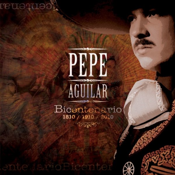 Album Pepe Aguilar - Bicentenario