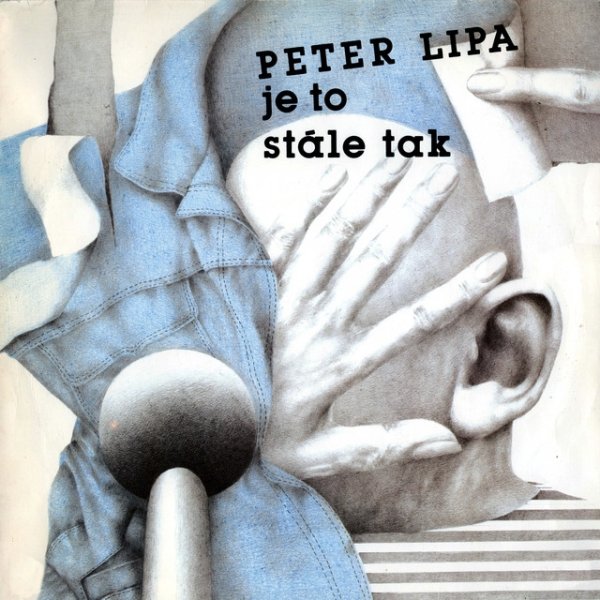 Album Peter Lipa - Je to stále tak