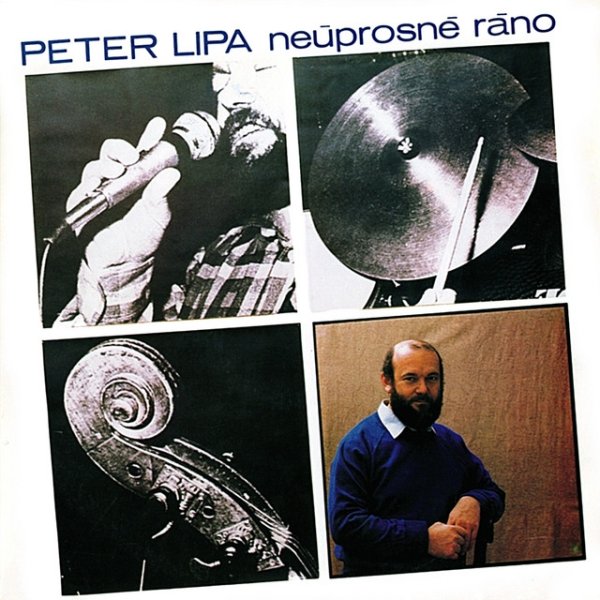 Album Peter Lipa - Neúprosné ráno