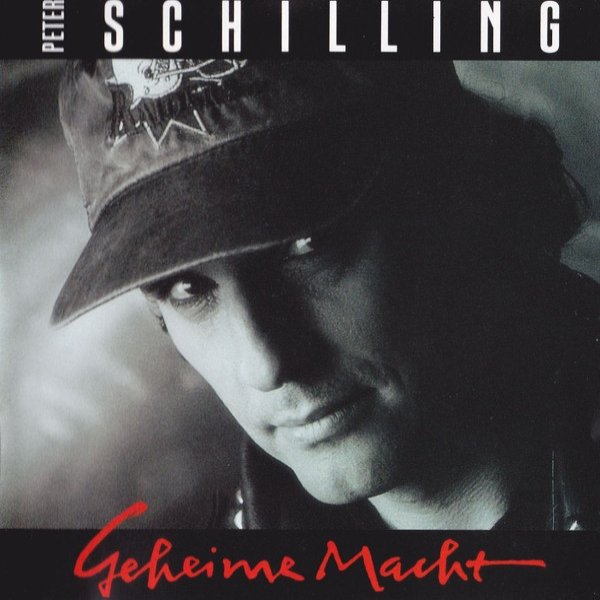 Album Peter Schilling - Geheime Macht