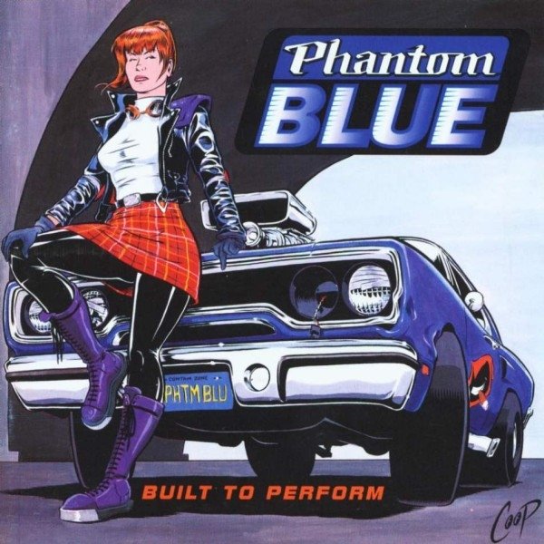 Album Phantom Blue - Built To Perform