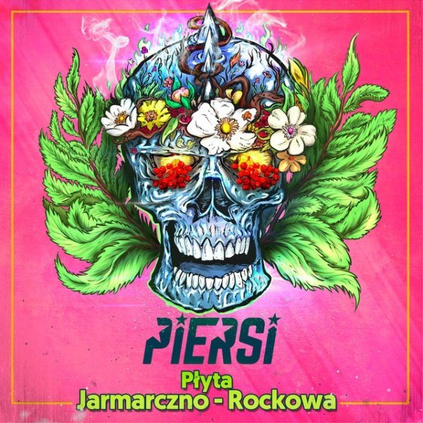 Album Piersi - Płyta Jarmarczno - Rockowa