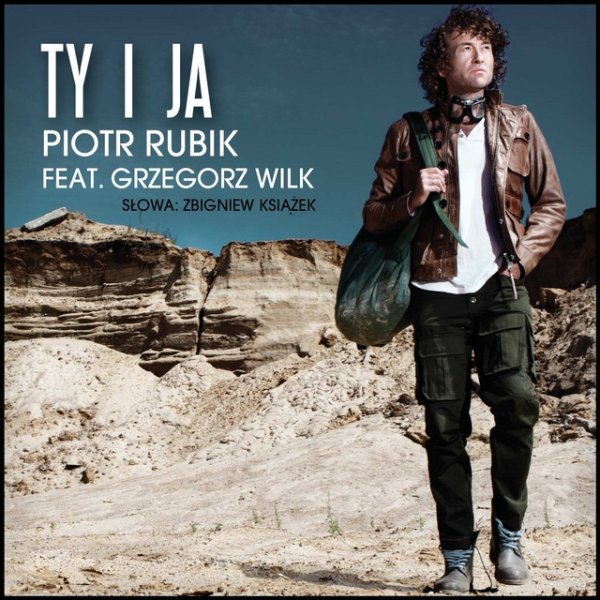 Album Piotr Rubik - Ty I Ja, Ty I Ja