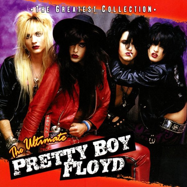 Album Pretty Boy Floyd - The Ultimate Pretty Boy Floyd