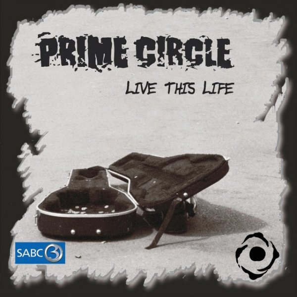 Album Prime Circle - Live this life