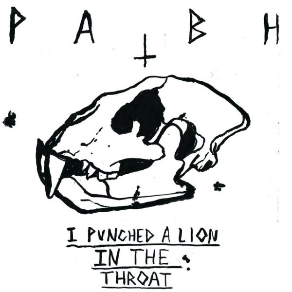I Punched a Lion in the Throat Album 