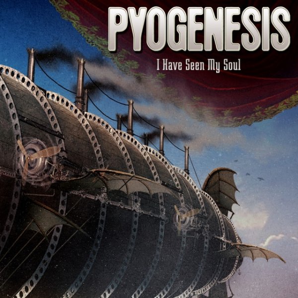 Album Pyogenesis - I Have Seen My Soul