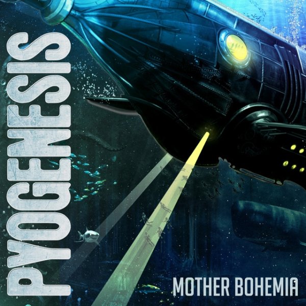 Album Pyogenesis - Mother Bohemia