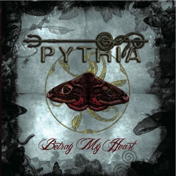 Album Pythia - Betray My Heart