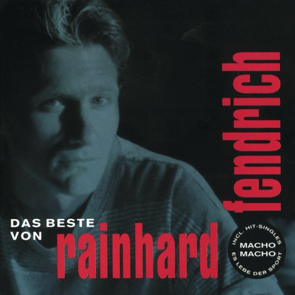 Rainhard Fendrich Das Beste Von Rainhard Fendrich, 1992