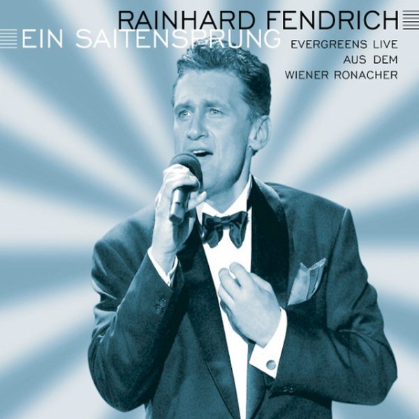 Album Rainhard Fendrich - Ein Saitensprung