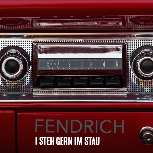 Album Rainhard Fendrich - I steh gern im Stau