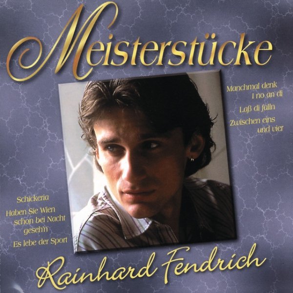 Album Rainhard Fendrich - Meisterstücke