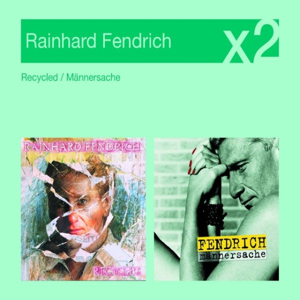 Album Rainhard Fendrich - Recycled / Männersache