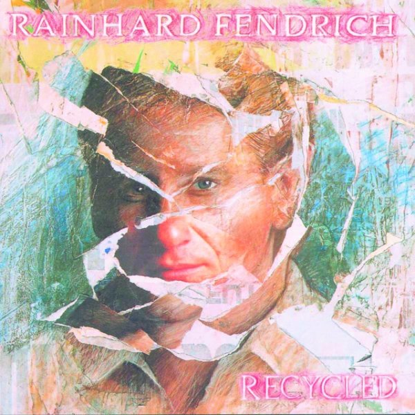 Album Rainhard Fendrich - Recycled