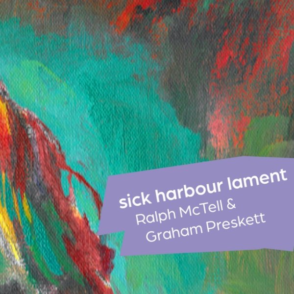 Album Ralph McTell - Sick Harbour Lament