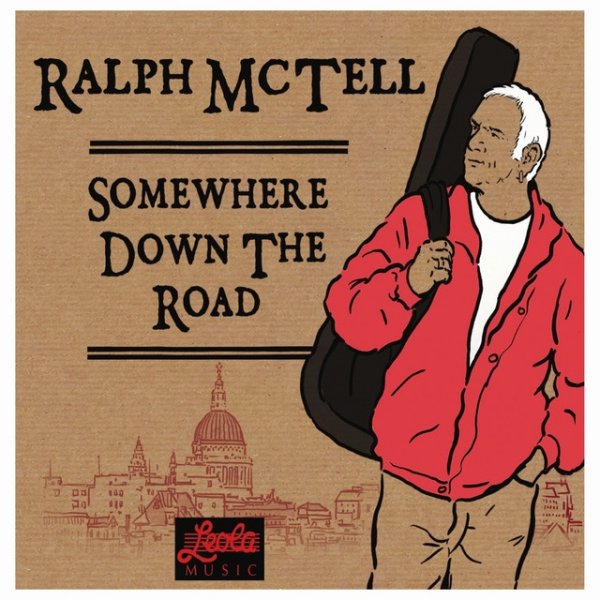 Album Ralph McTell - Somewhere Down the Road
