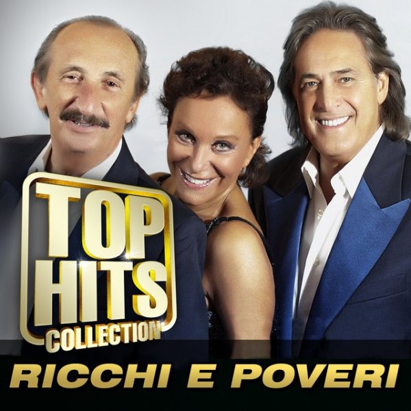 Album Ricchi e poveri - Top Hits Collection