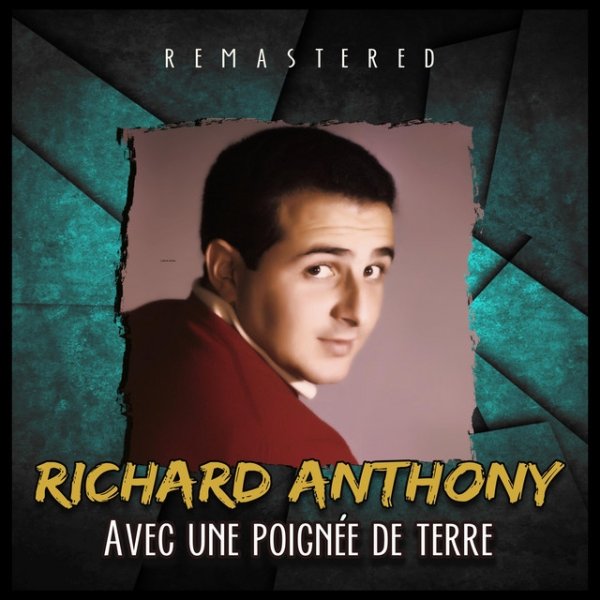Album Richard Anthony - Avec une poignée de terre