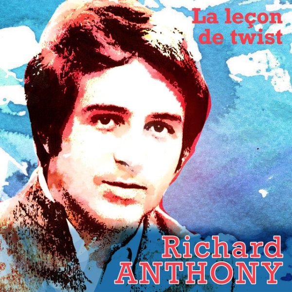 Album Richard Anthony - La leçon de twist