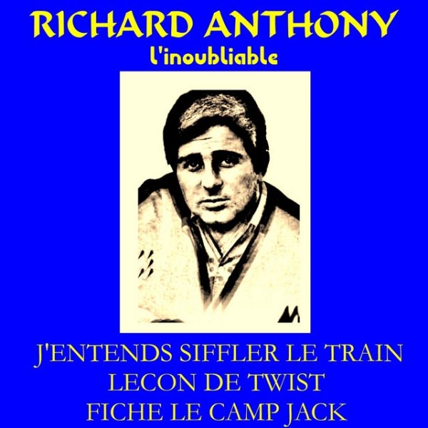 Richard Anthony l'inoubliable - album