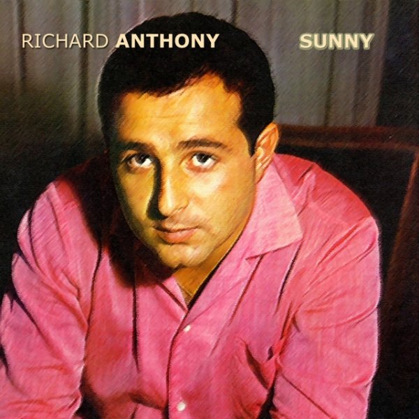 Album Richard Anthony - Sunny